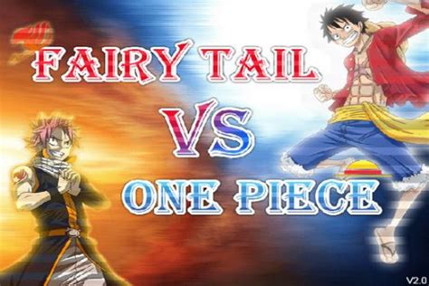 one piece vs fairy tail 2.0.